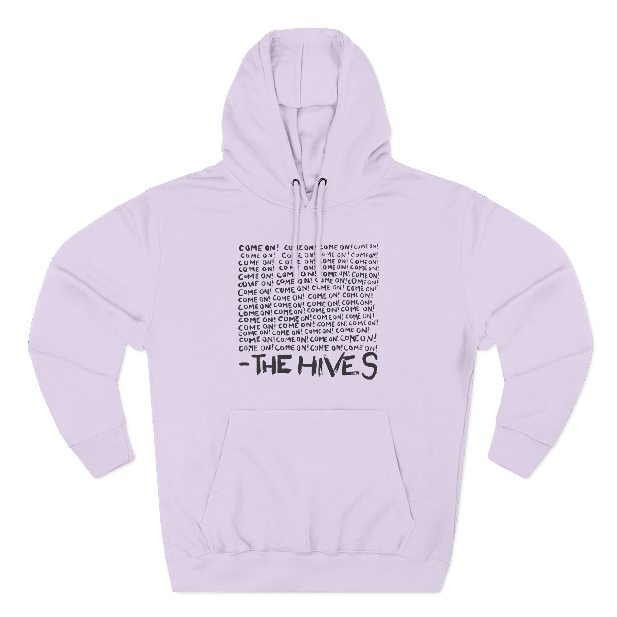 The Hives Come on Three-Panel Fleece Hoodie