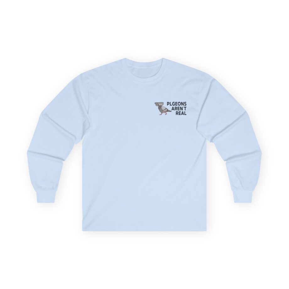 Birds Arent Real Unisex Ultra Cotton Long Sleeve Tee