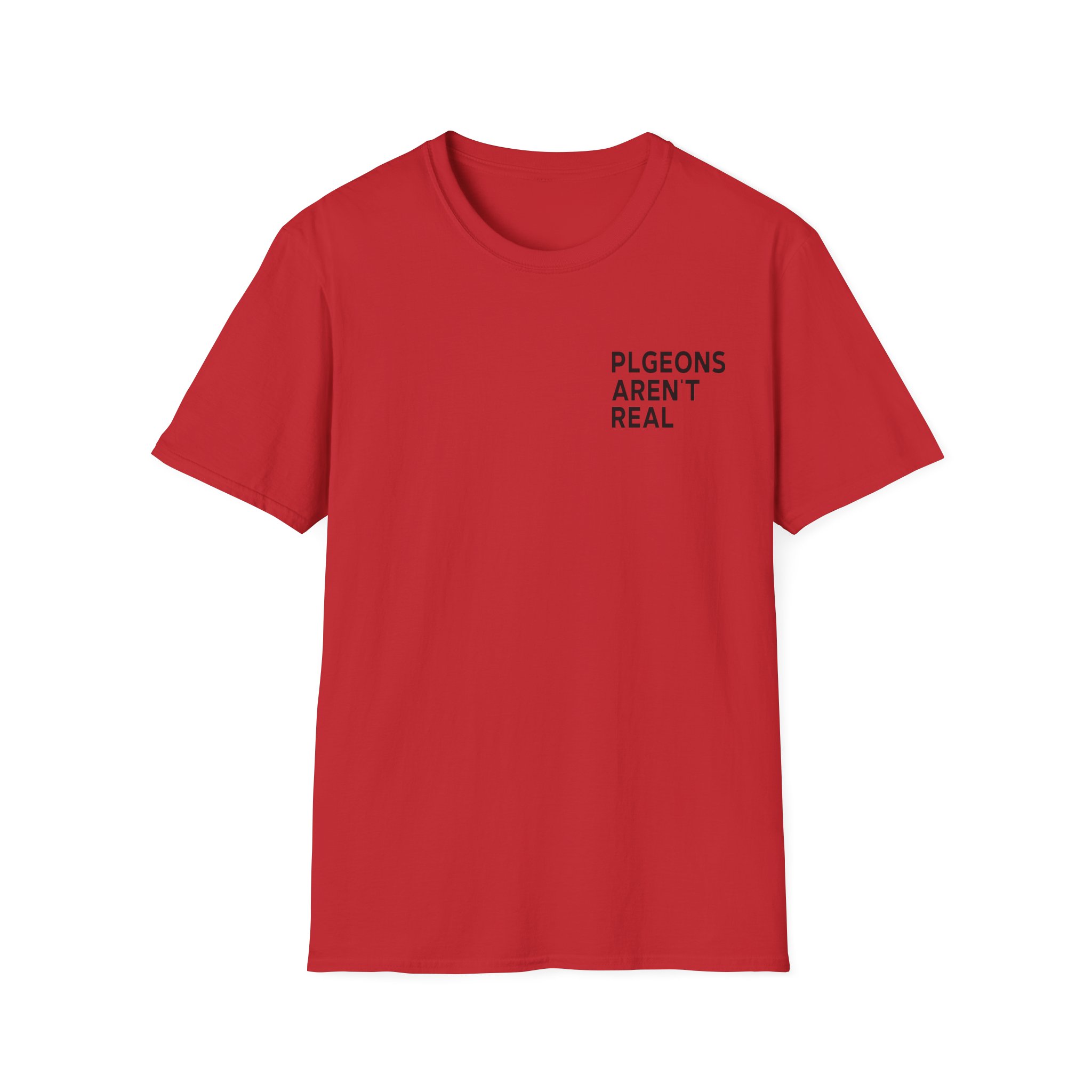 Birds Arent Real I am a Lie Unisex Softstyle T-Shirt