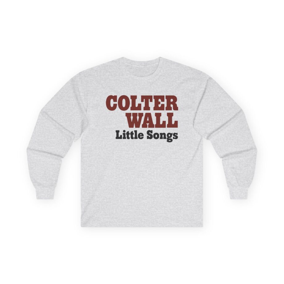 Colter Wall Little Songs Unisex Ultra Cotton Long Sleeve Tee
