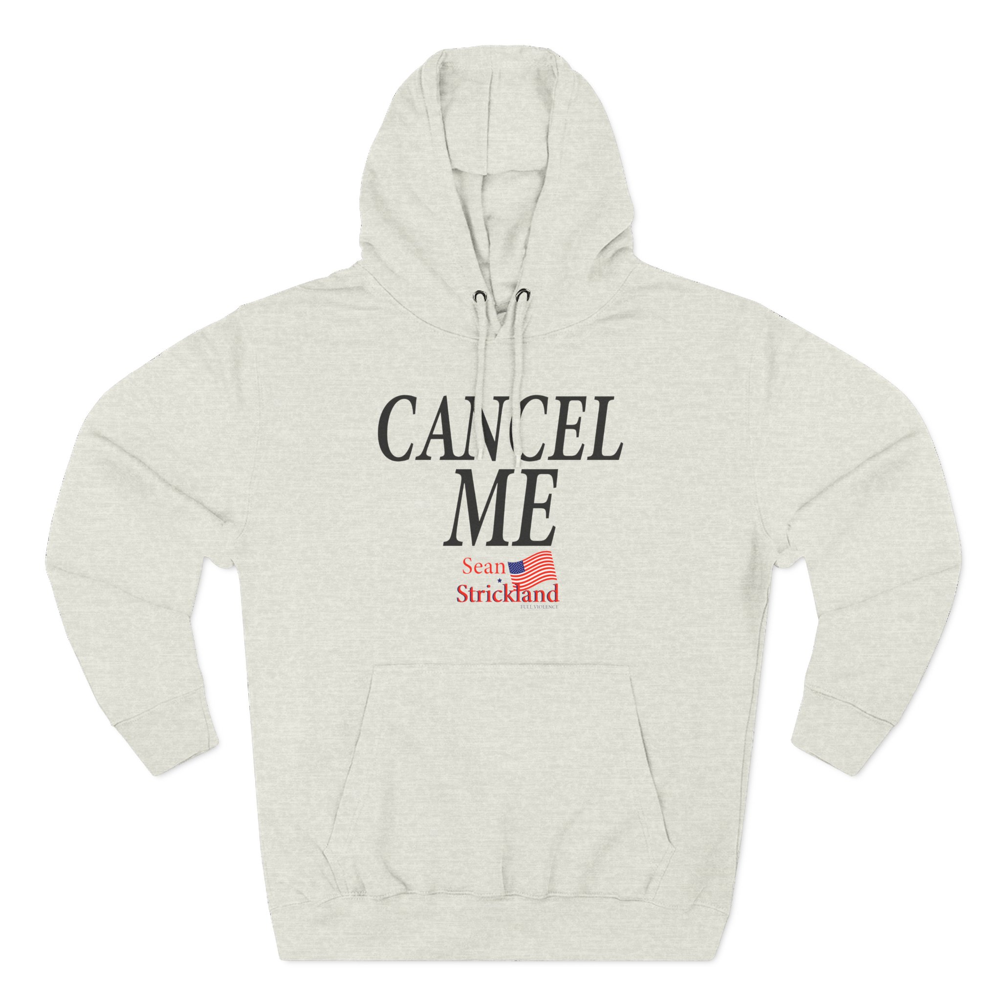 Sean Strickland Cancel Me Three-Panel Fleece Hoodie