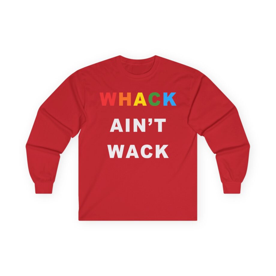 Tierra Whack Ain't Wack Unisex Ultra Cotton Long Sleeve Tee