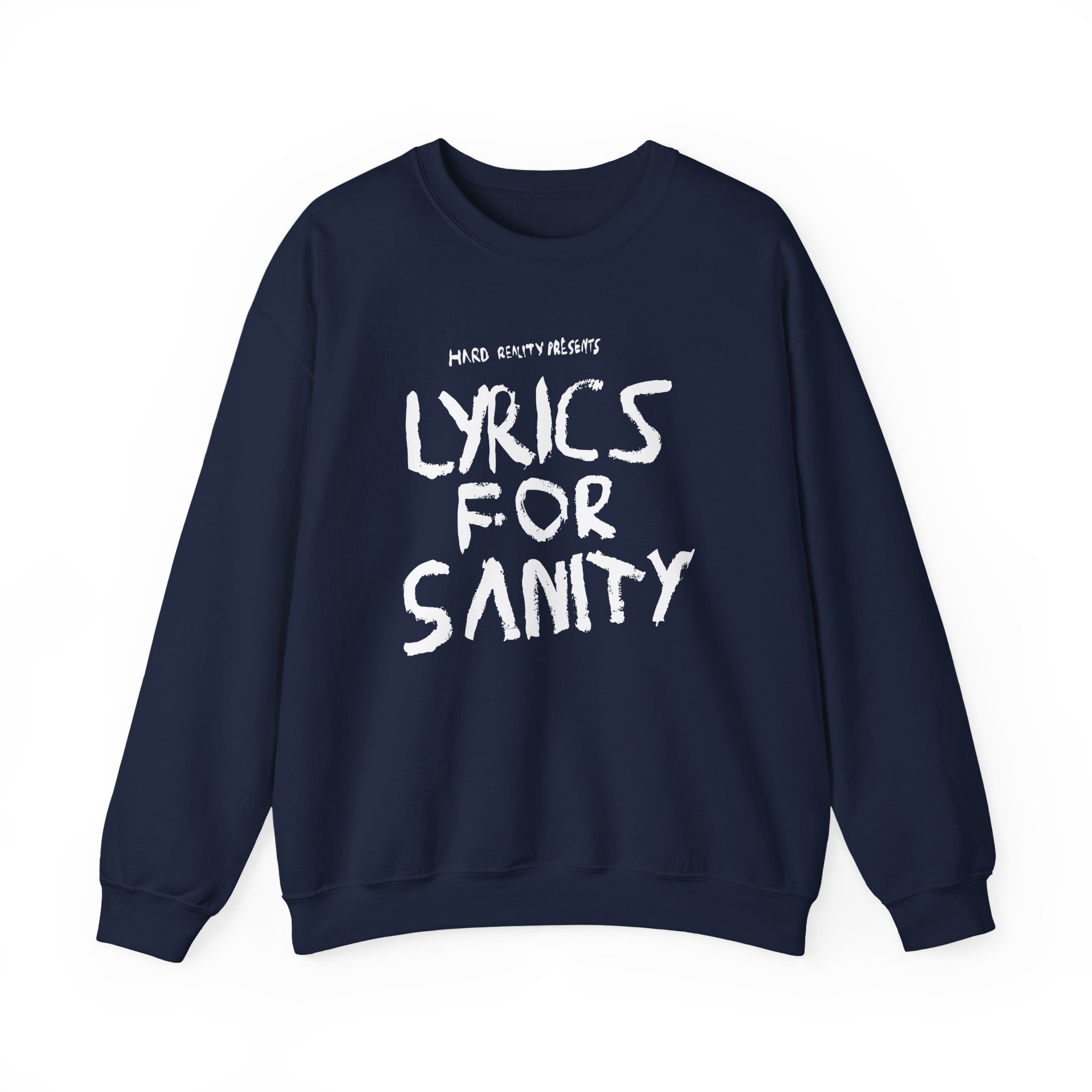 Songer Lyrics for Sanity Unisex Heavy Blendâ„¢ Crewneck Sweatshirt
