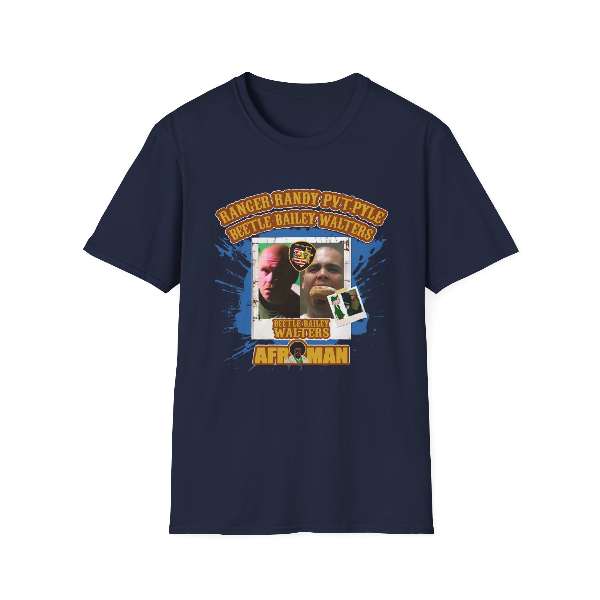 Afroman Ranger Randy Prvate Pyle Beetle Bailey Walters Unisex Softstyle T-Shirt
