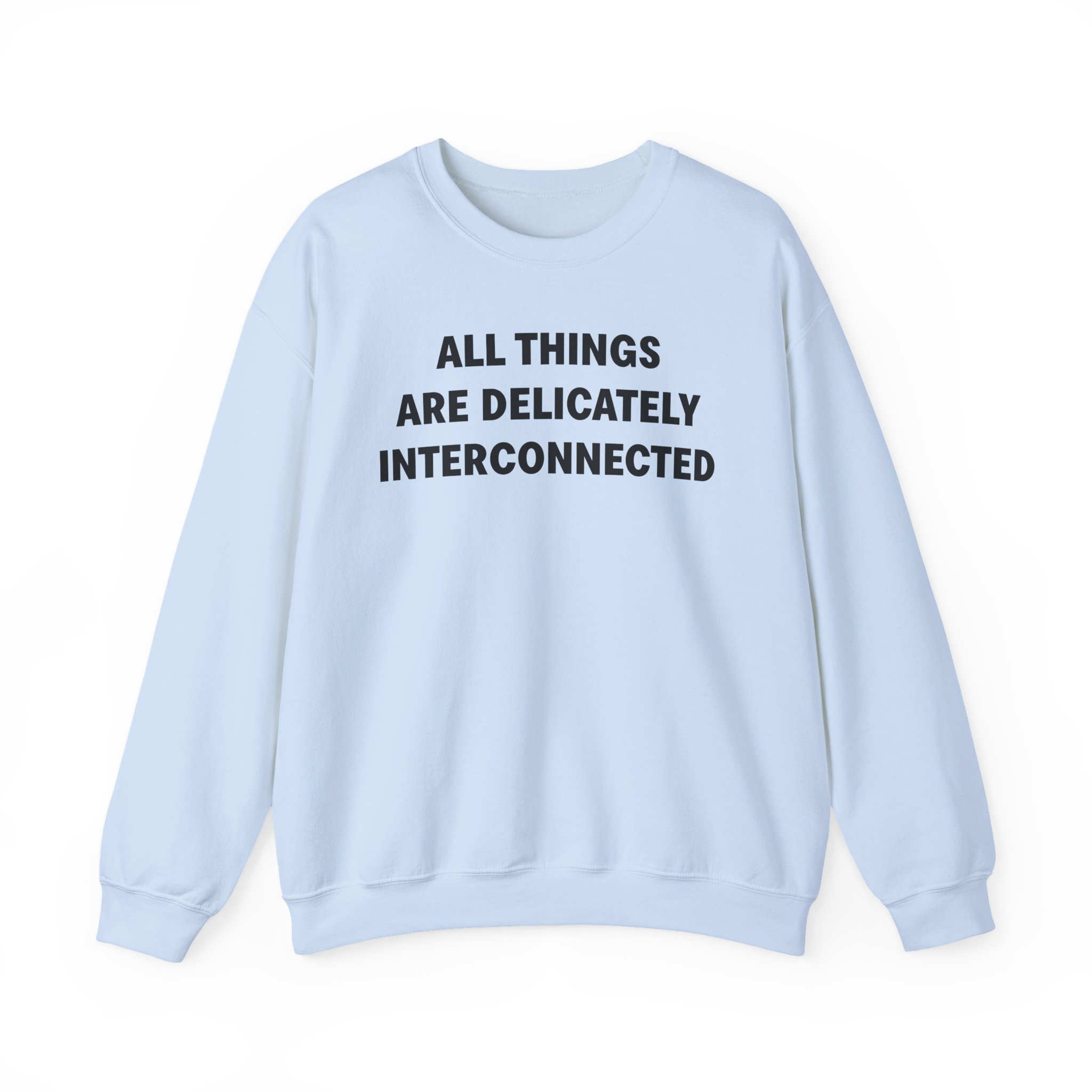 Jenny Holzer All Things Are Delicately Interconnected Unisex Heavy Blendâ„¢ Crewneck Sweatshirt