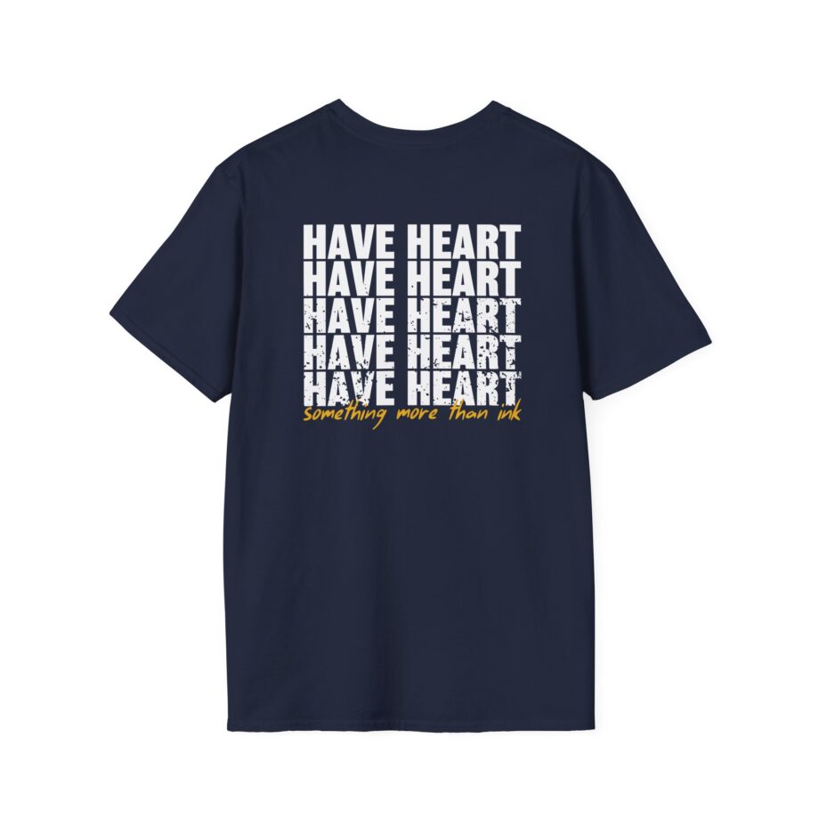 Have Heart Something More Than Ink Unisex Softstyle T-Shirt
