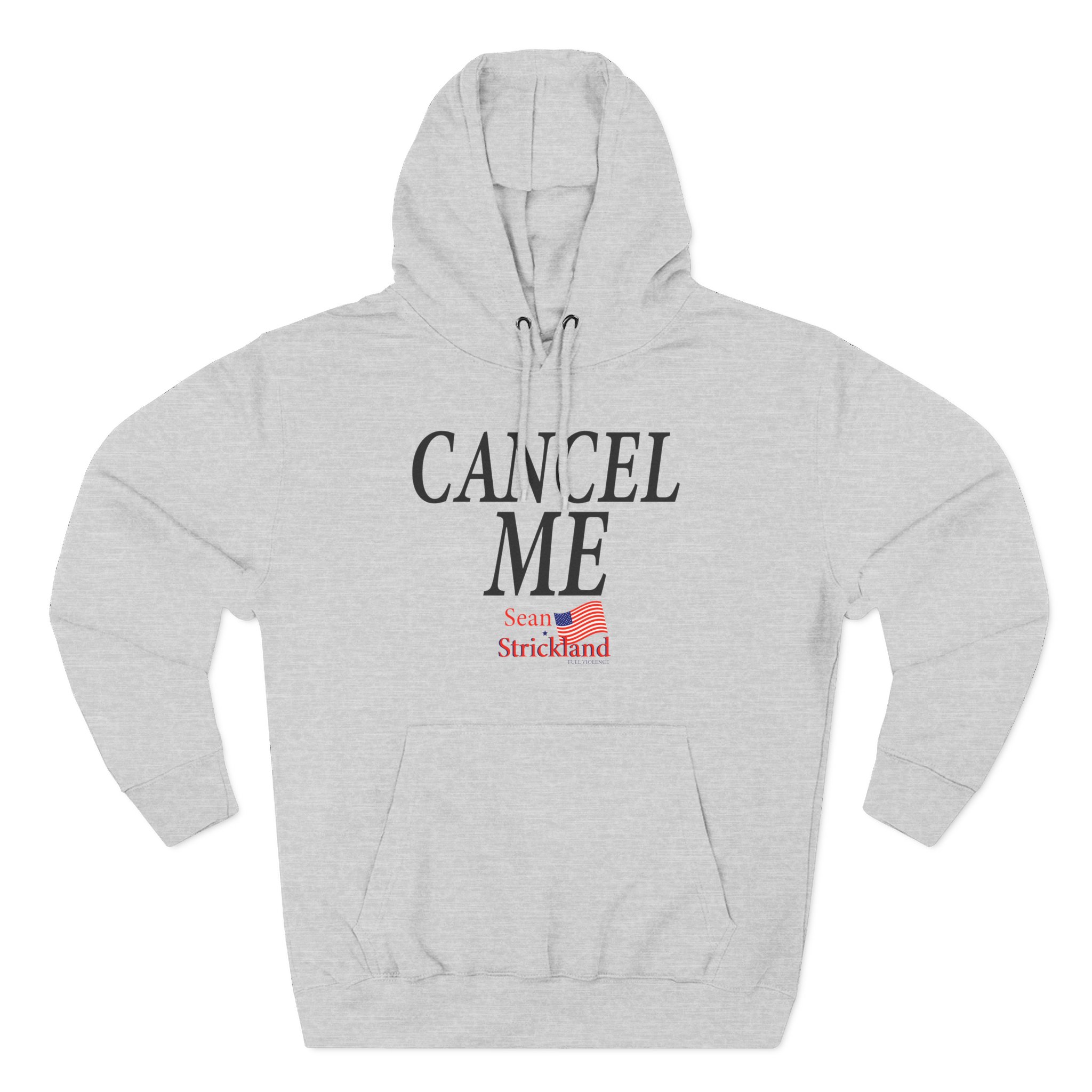 Sean Strickland Cancel Me Three-Panel Fleece Hoodie