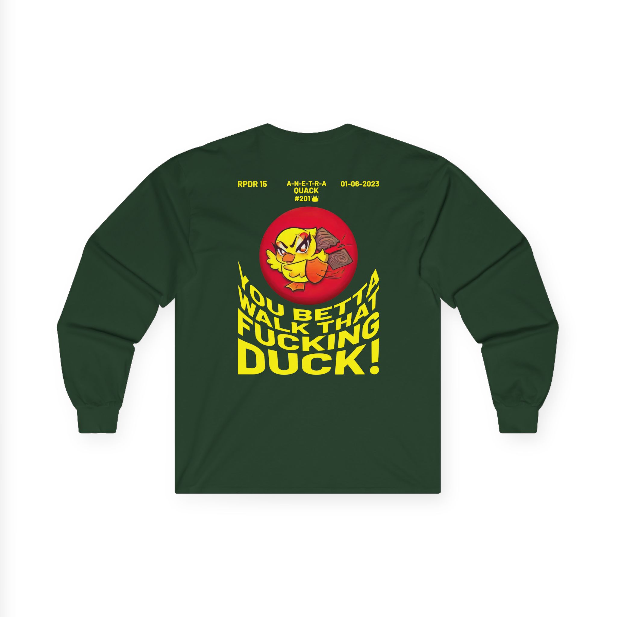 Anetra You Betta Unisex Ultra Cotton Long Sleeve Tee