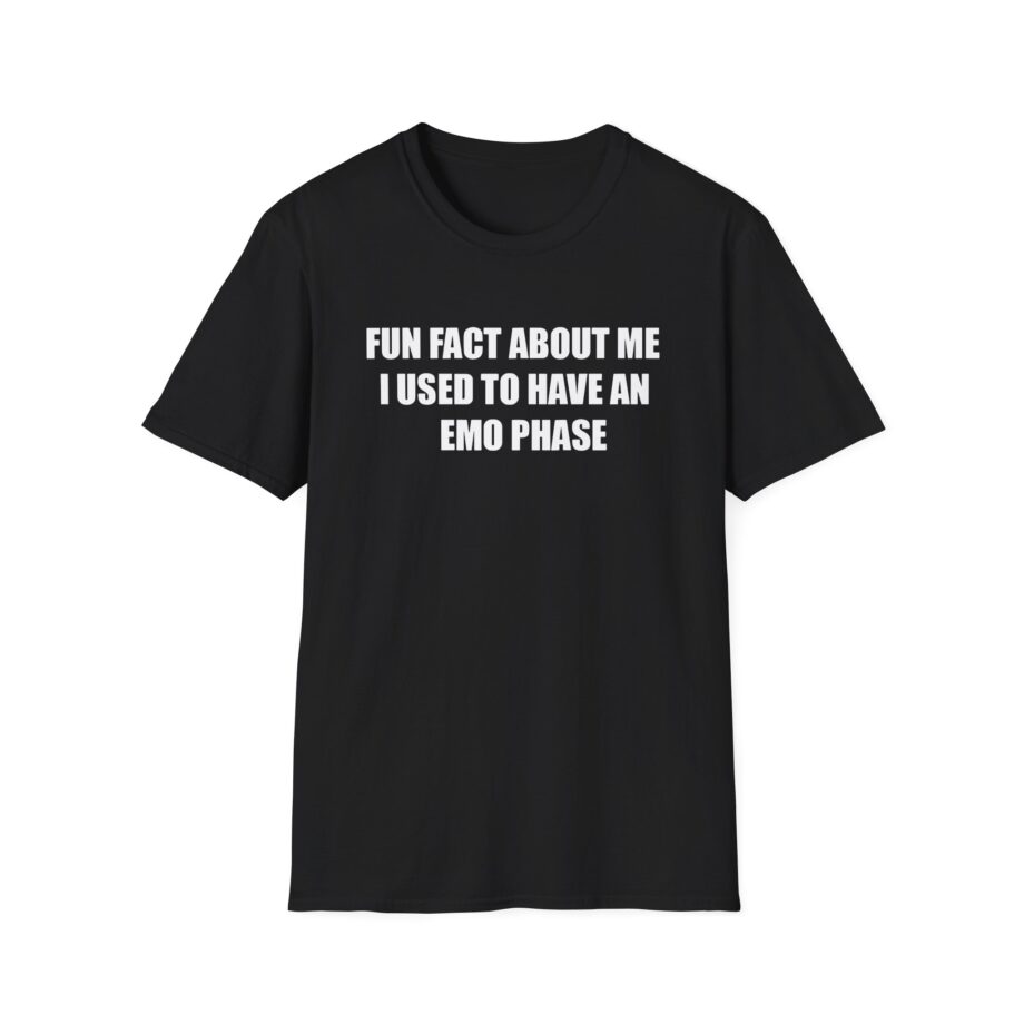 Jake & Johnnie Fun Fact About Me I Used to Have an Emo Phase Unisex Softstyle T-Shirt