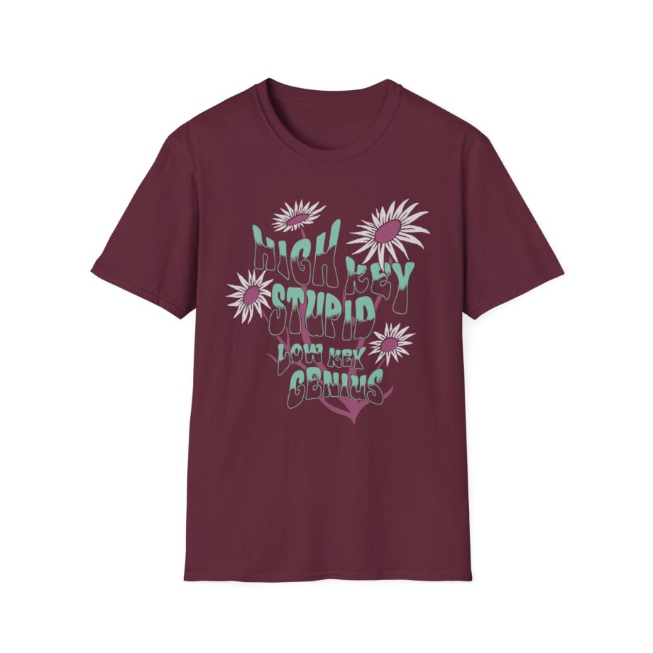 Kallmekris High Key Stupid Low Key Genius Unisex Softstyle T-Shirt
