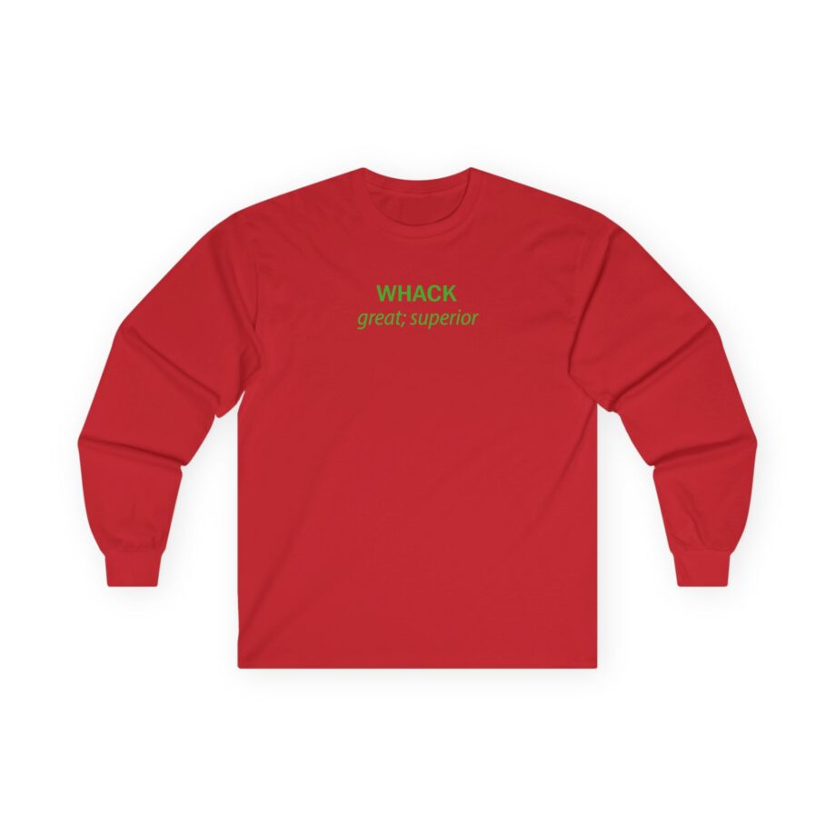 Tierra Whack Great Superior Unisex Ultra Cotton Long Sleeve Tee