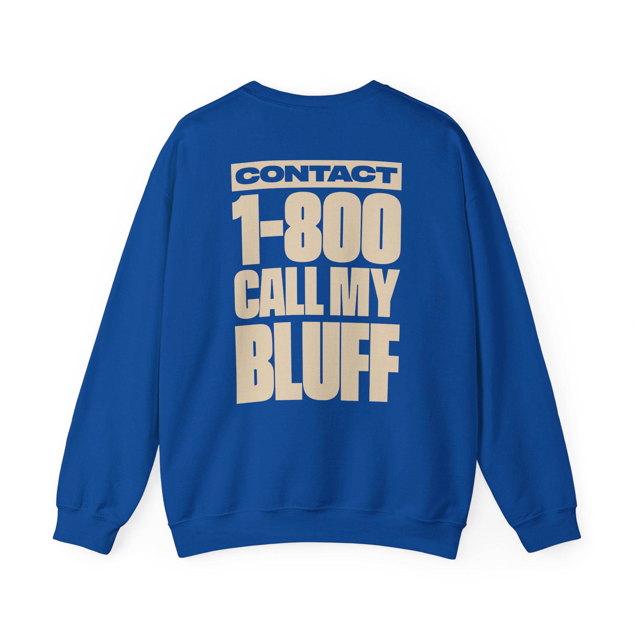 Clipse 1-800 Call My Bluff Unisex Heavy Blendâ„¢ Crewneck Sweatshirt