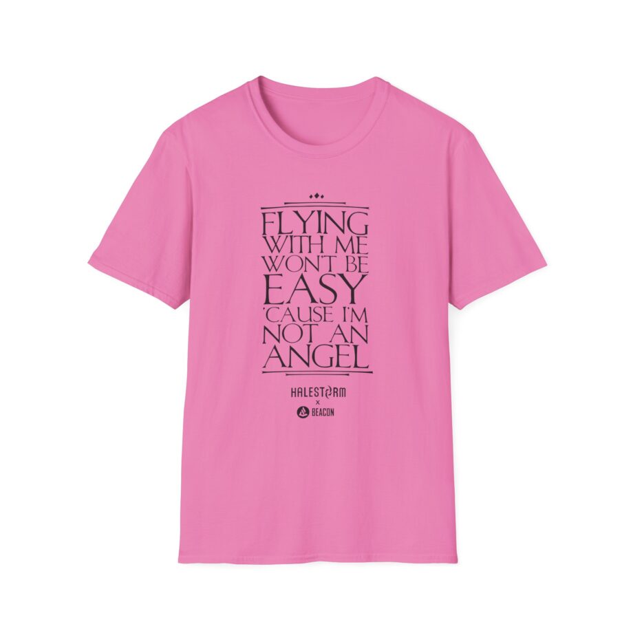 Halestorm Flying With Me Won't Be Easy 'cause I'm Not an Angel Unisex Softstyle T-Shirt
