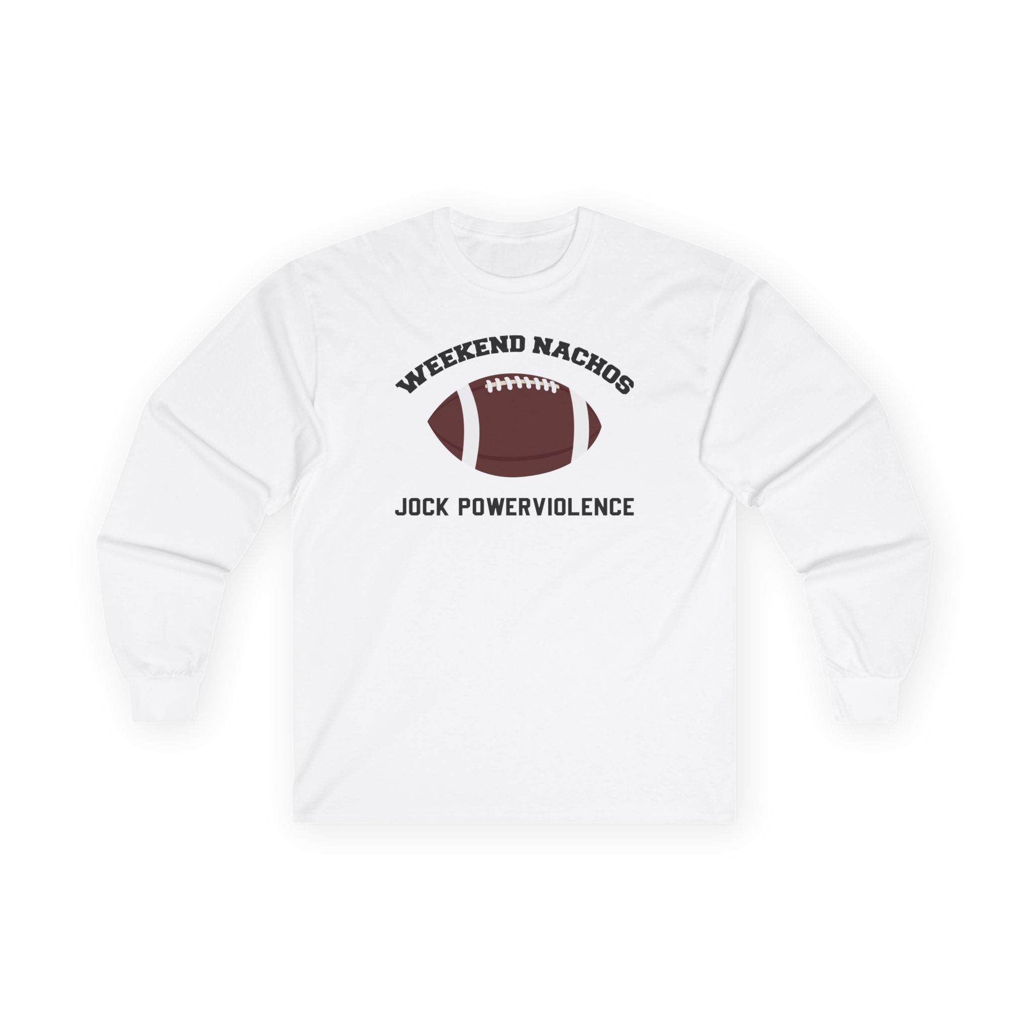 Weekend Nachos Jock Unisex Ultra Cotton Long Sleeve Tee