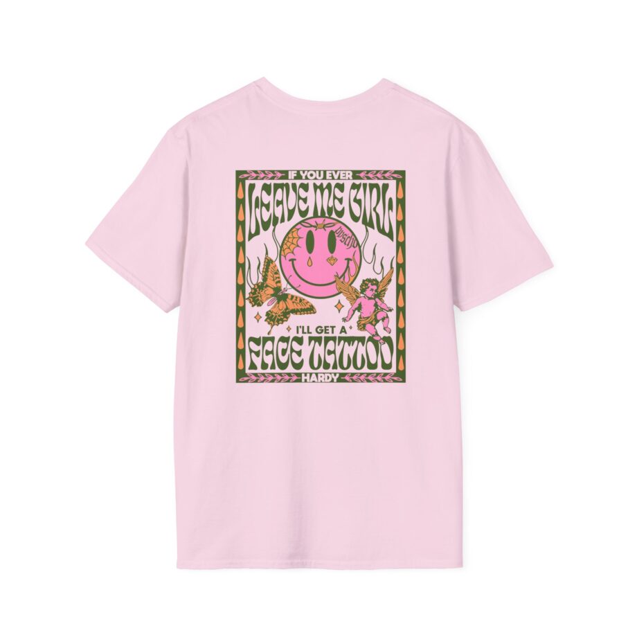 Hardy if You Ever Leave Me Unisex Softstyle T-Shirt