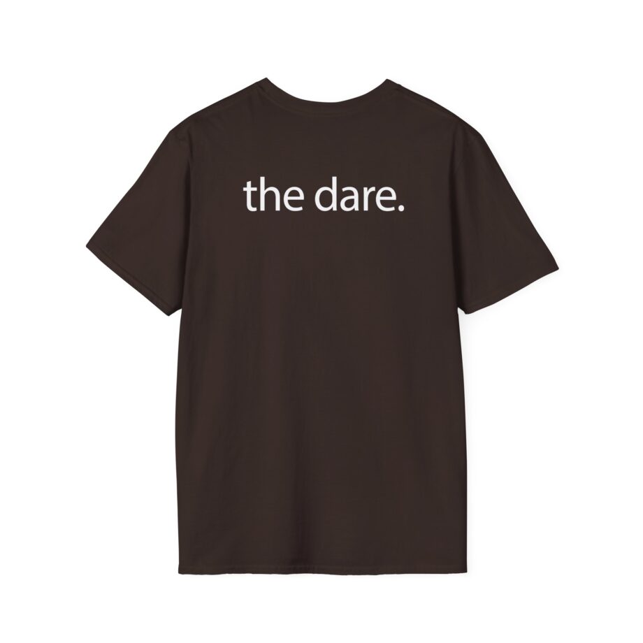 The Dare Unisex Softstyle T-Shirt
