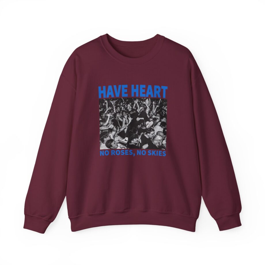 Have Heart No Roses, No Skies Unisex Heavy Blend™ Crewneck Sweatshirt