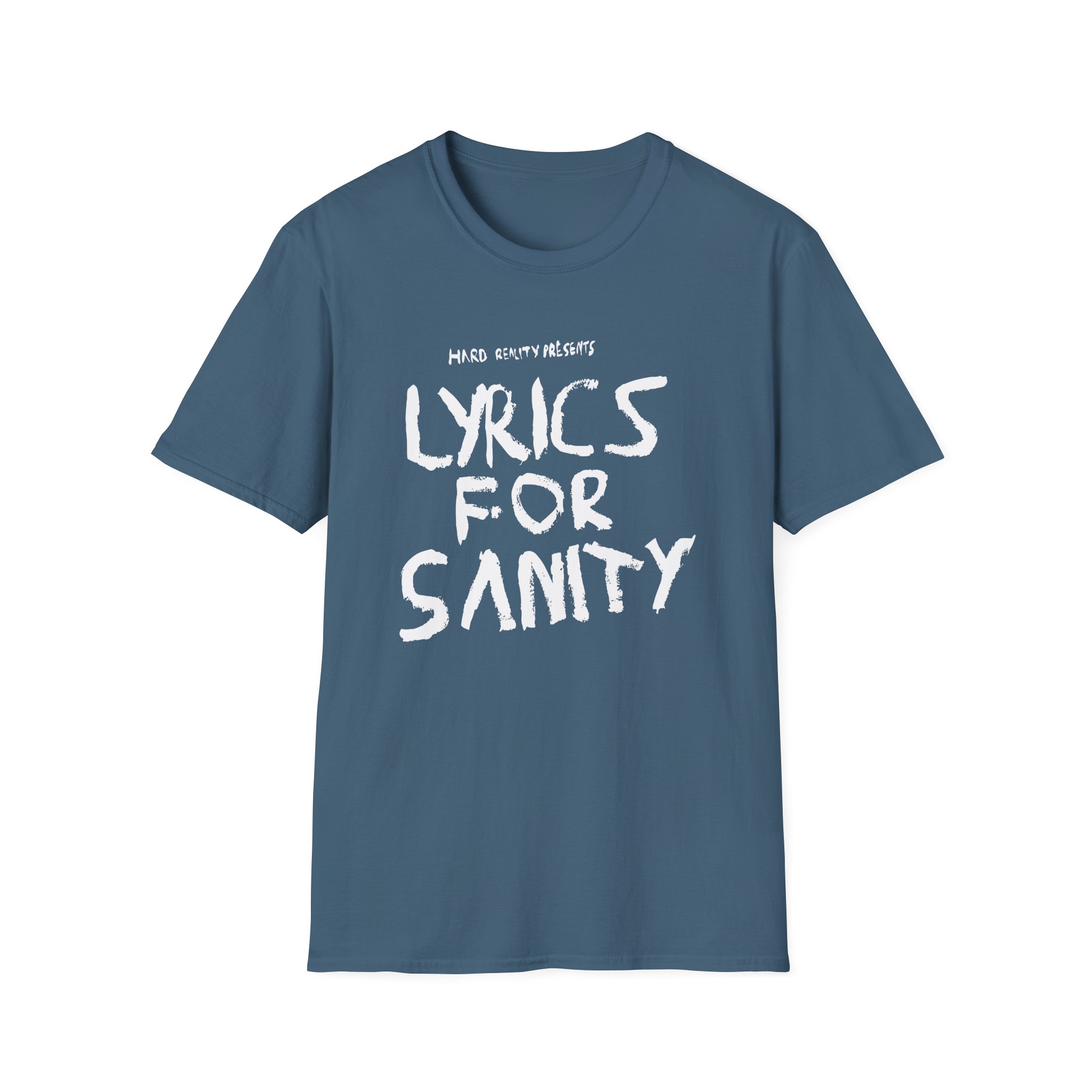 Songer Lyrics for Sanity Unisex Softstyle T-Shirt