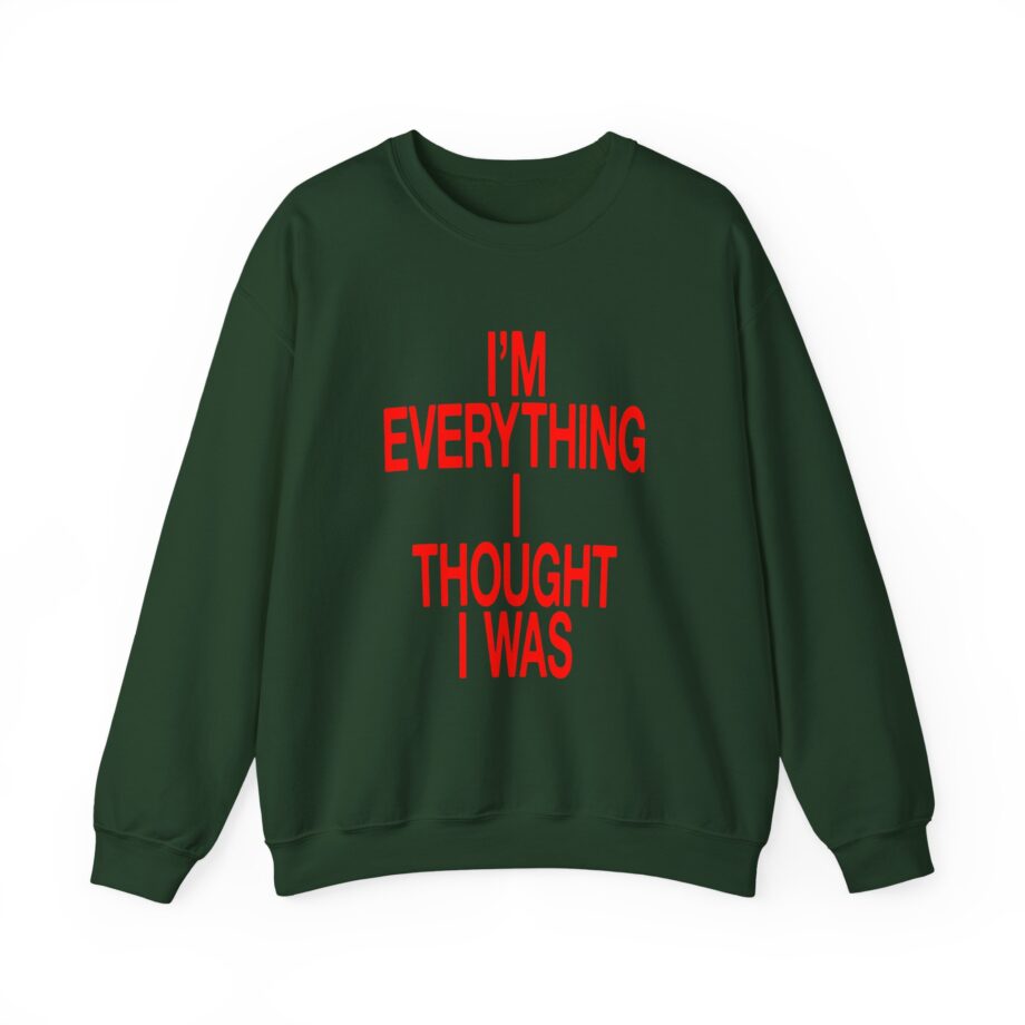 JT Im Everything Unisex Heavy Blend Crewneck Sweatshirt