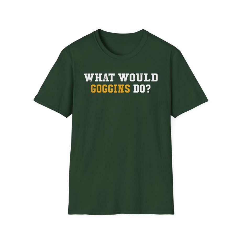 David Goggins  What Would Goggins Do Unisex Softstyle T-Shirt