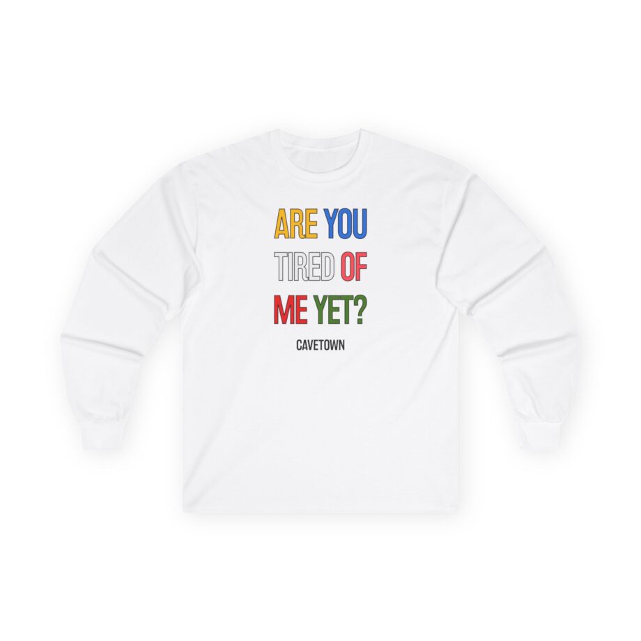 Cavetown Are You Tired of Me Yet Unisex Ultra Cotton Long Sleeve Tee