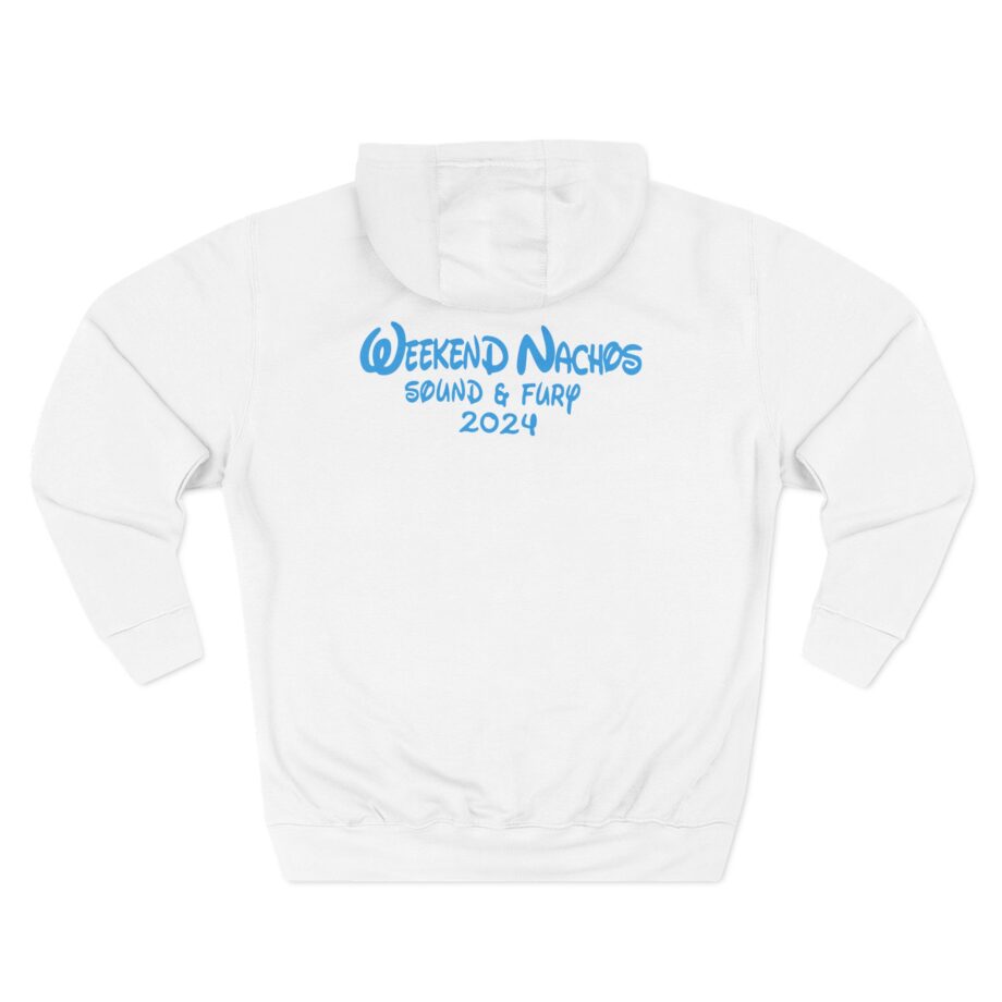 Weekend Nachos Sound and Fury Three-Panel Fleece Hoodie
