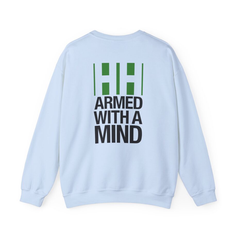 Have Heart Armed With a Mind Unisex Heavy Blend™ Crewneck Sweatshirt