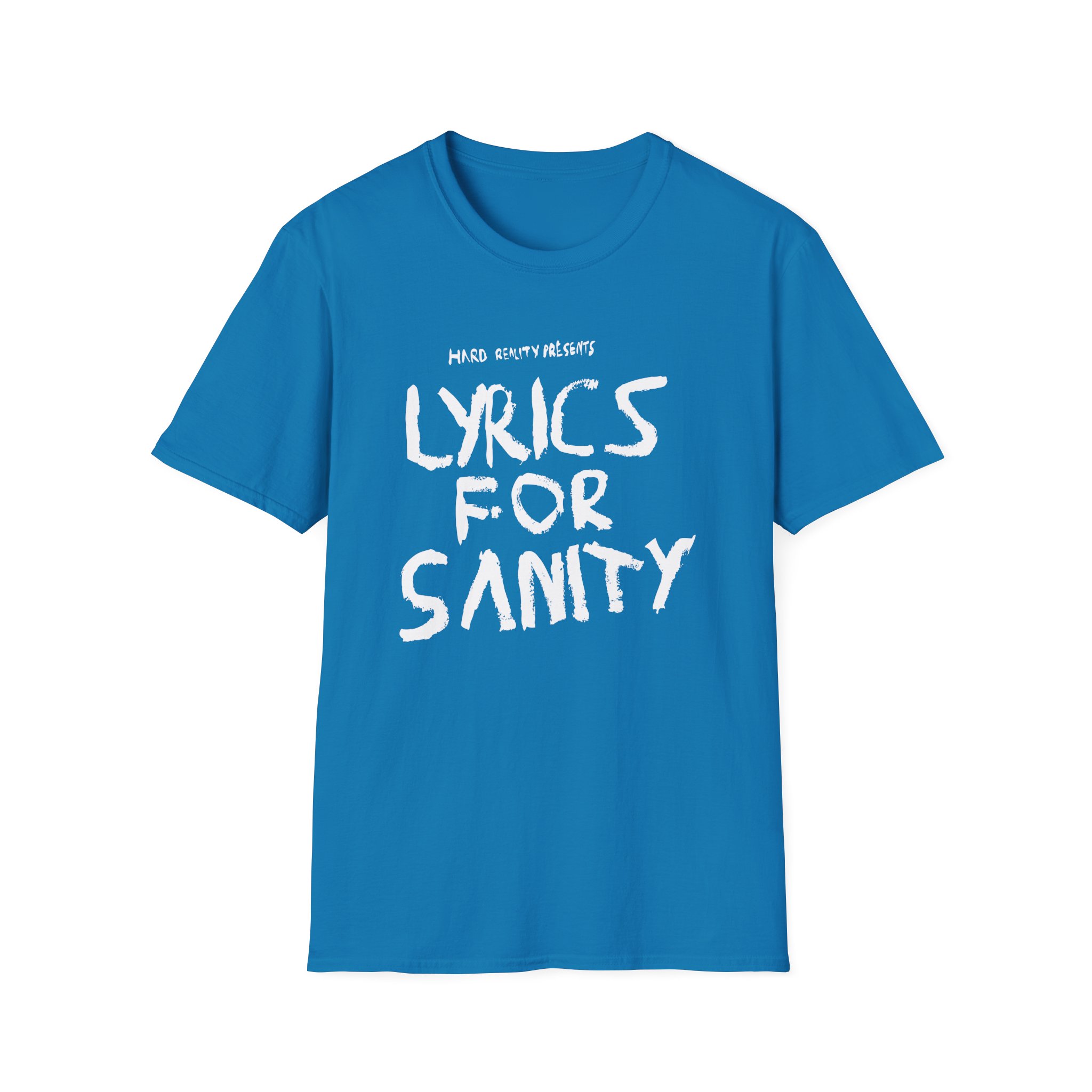 Songer Lyrics for Sanity Unisex Softstyle T-Shirt