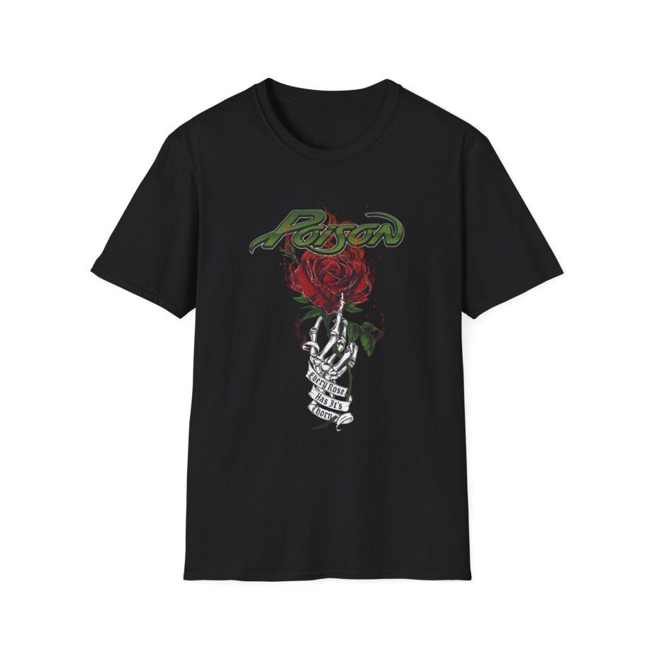 Poison Every Rose Has Its Thorn Unisex Softstyle T-Shirt