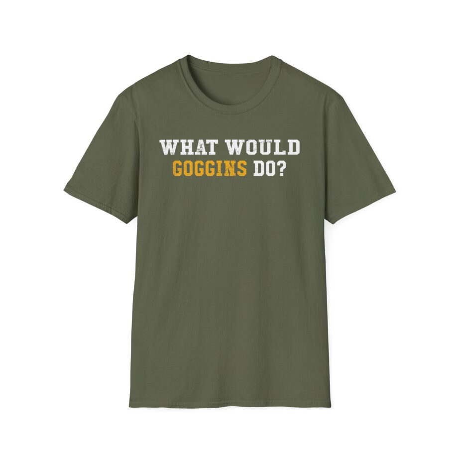 David Goggins  What Would Goggins Do Unisex Softstyle T-Shirt