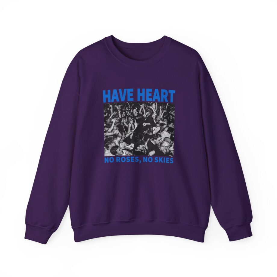 Have Heart No Roses, No Skies Unisex Heavy Blend™ Crewneck Sweatshirt