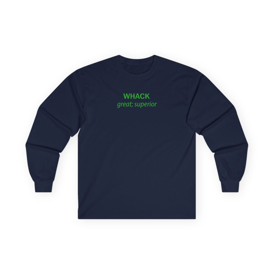 Tierra Whack Great Superior Unisex Ultra Cotton Long Sleeve Tee