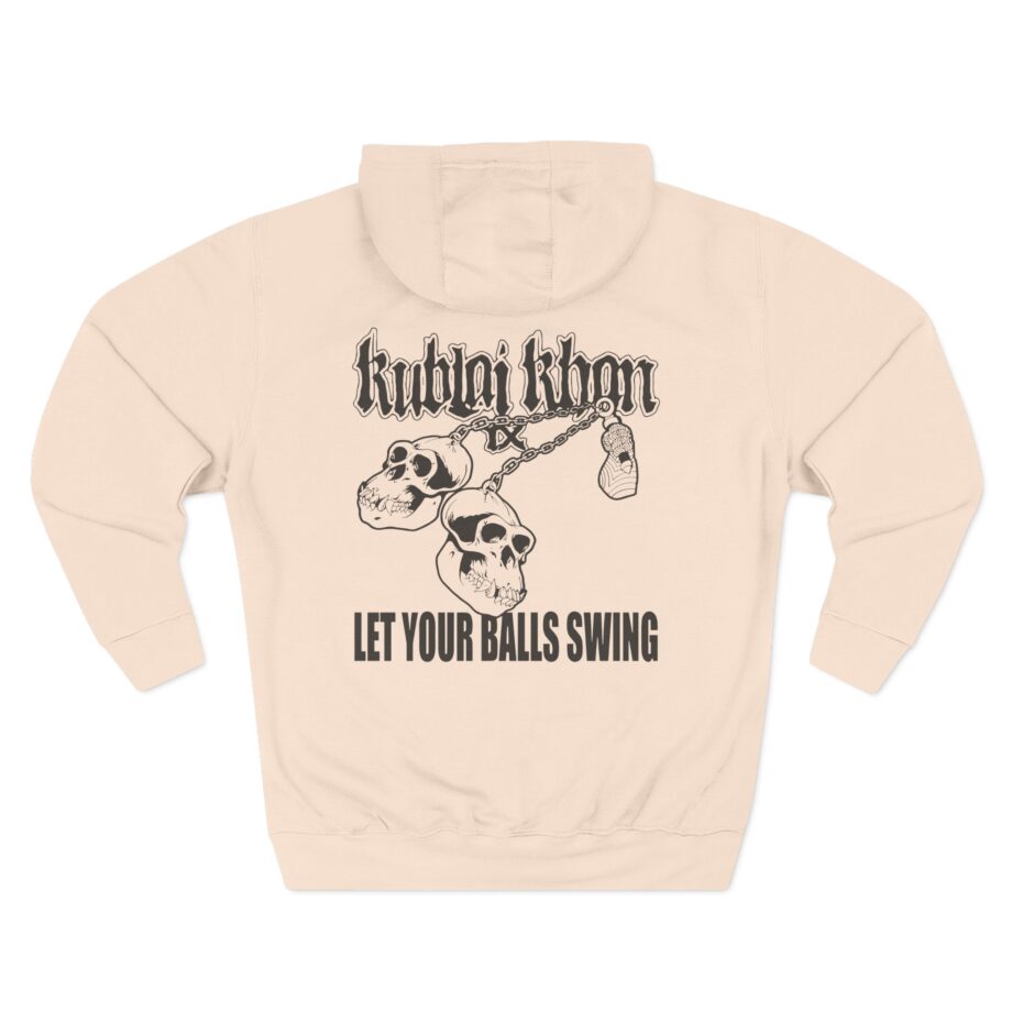 Kublai Khan - Let Your Balls Swing Three-Panel Fleece Hoodie