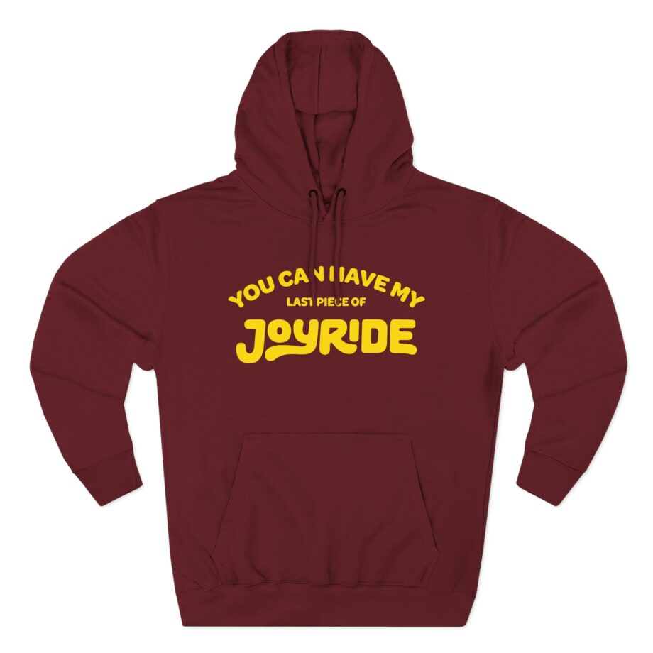 Ryan Trahan You Can Have My Joyride Three-Panel Fleece Hoodie