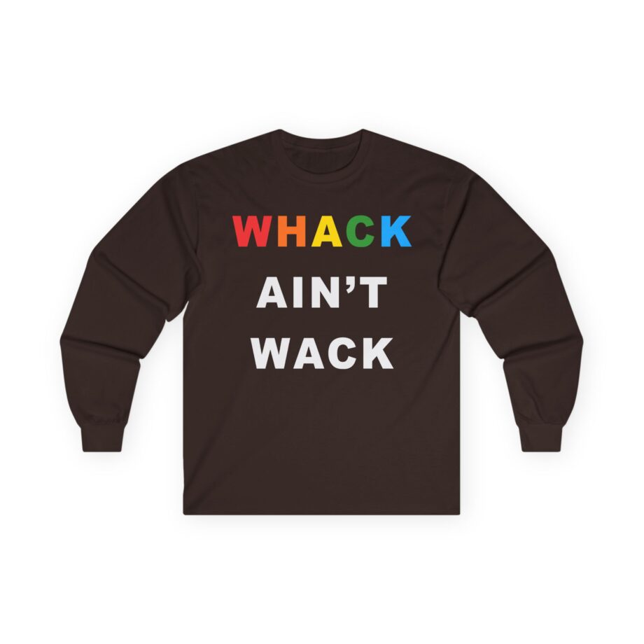 Tierra Whack Ain't Wack Unisex Ultra Cotton Long Sleeve Tee