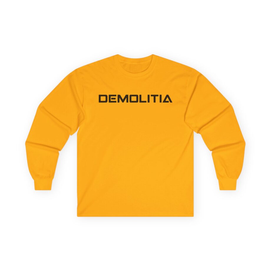 Demolition Ranch Demolitia Unisex Ultra Cotton Long Sleeve Tee