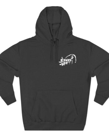 End It Three-Panel Fleece Hoodie