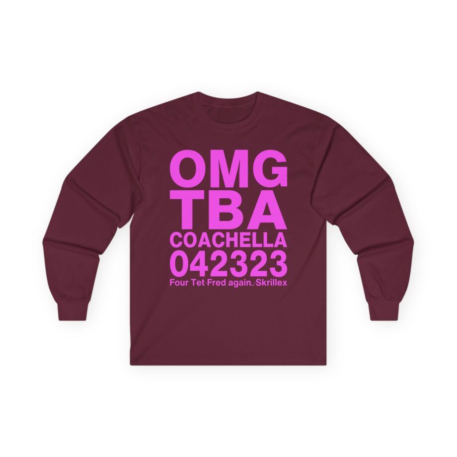Skrillex OMG ТВА COACHELLA 042323 Four Tet. Fred again Unisex Ultra Cotton Long Sleeve Tee