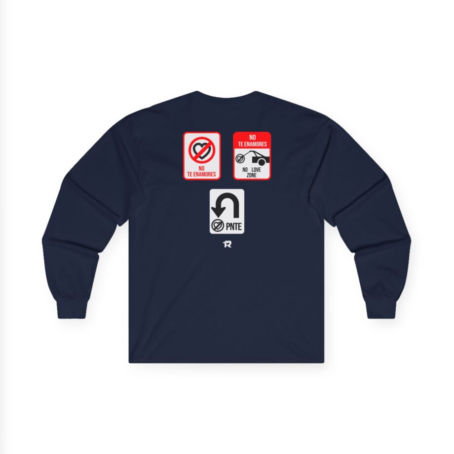 Fuerza Regida No Love Zone Unisex Ultra Cotton Long Sleeve Tee
