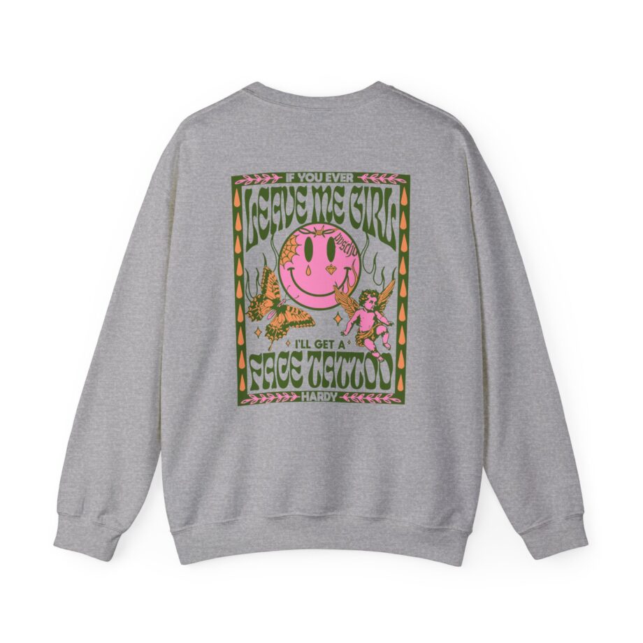 Hardy if You Ever Leave Me Unisex Heavy Blend™ Crewneck Sweatshirt