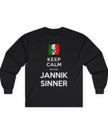 Jannik Sinner Keep Calm We Have Unisex Ultra Cotton Long Sleeve Tee
