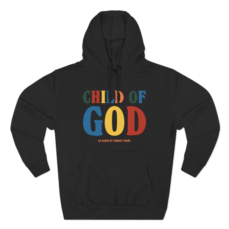 Forrest Frank Child of God by Forrest Three-Panel Fleece Hoodie