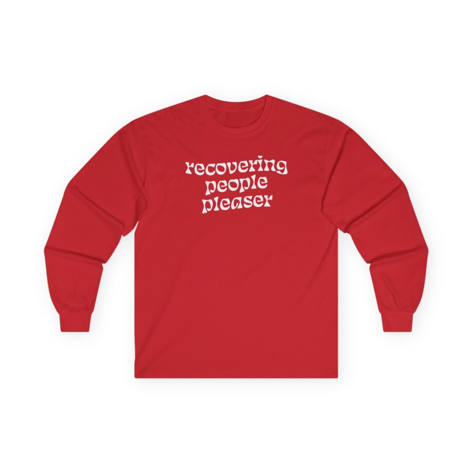 Charlotte Dobre Recovering People Pleaser Unisex Ultra Cotton Long Sleeve Tee