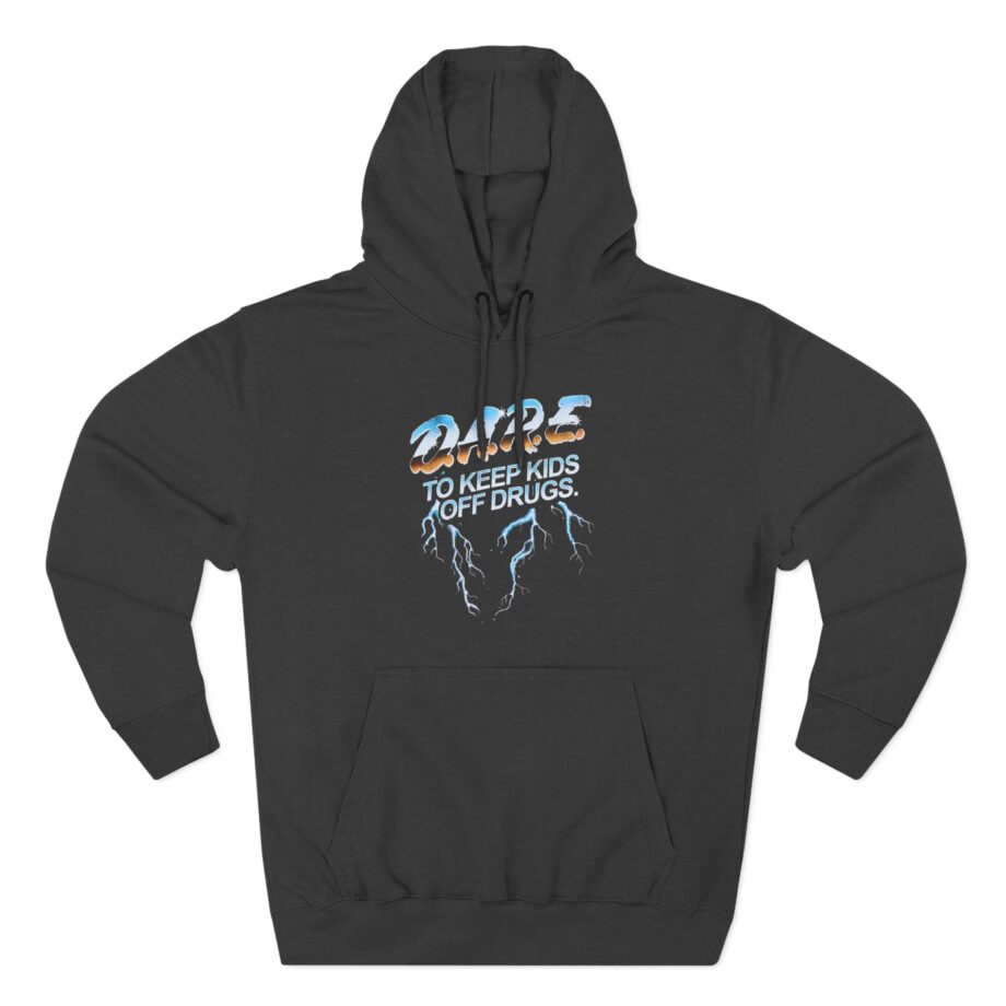 The Dare to Resist Drugs and Violence Three-Panel Fleece Hoodie