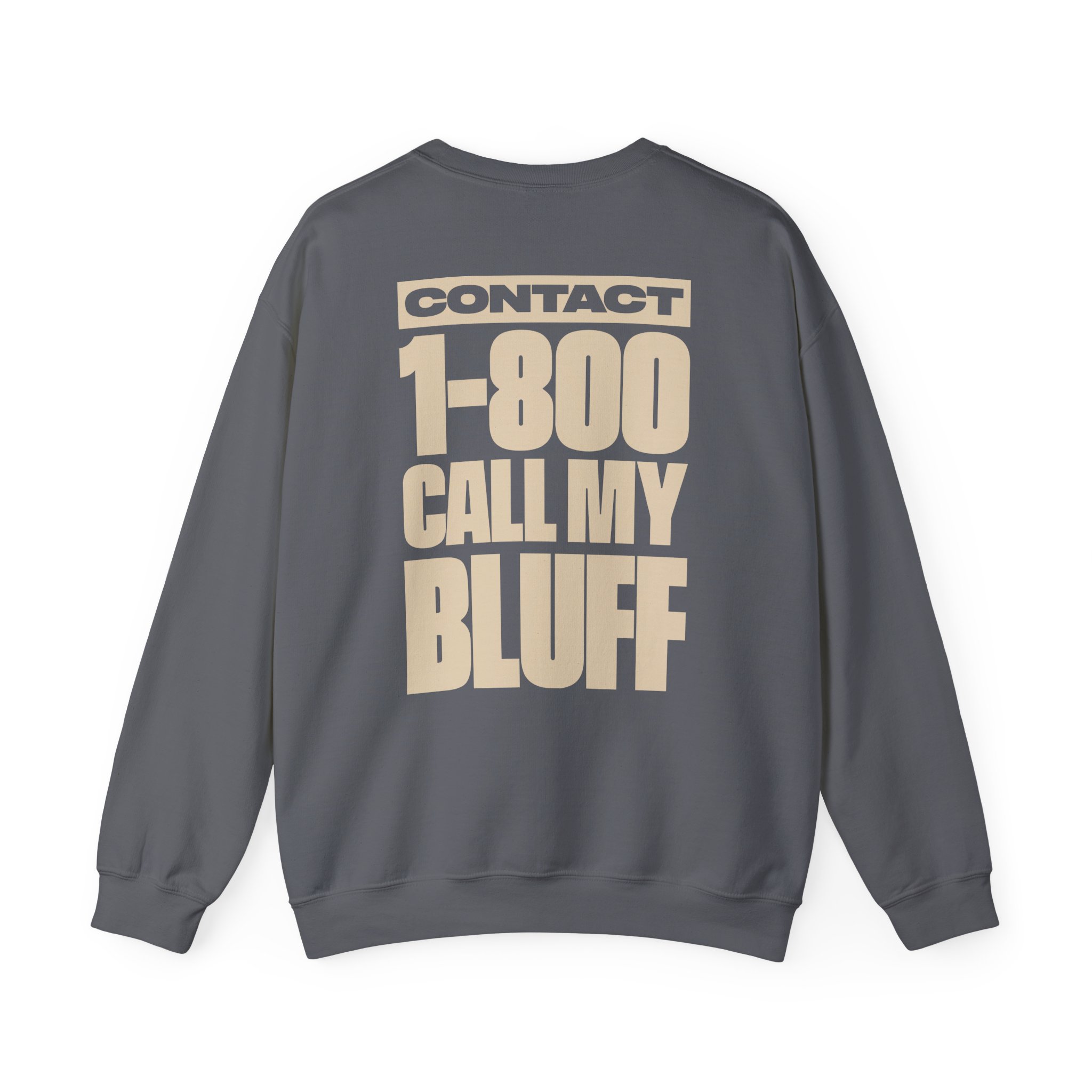 Clipse 1-800 Call My Bluff Unisex Heavy Blendâ„¢ Crewneck Sweatshirt