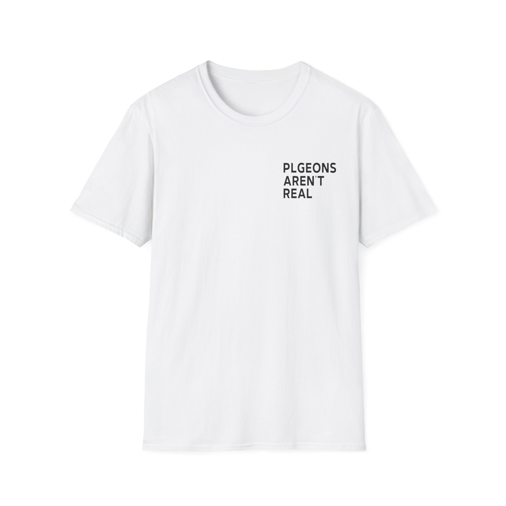 Birds Arent Real I am a Lie Unisex Softstyle T-Shirt