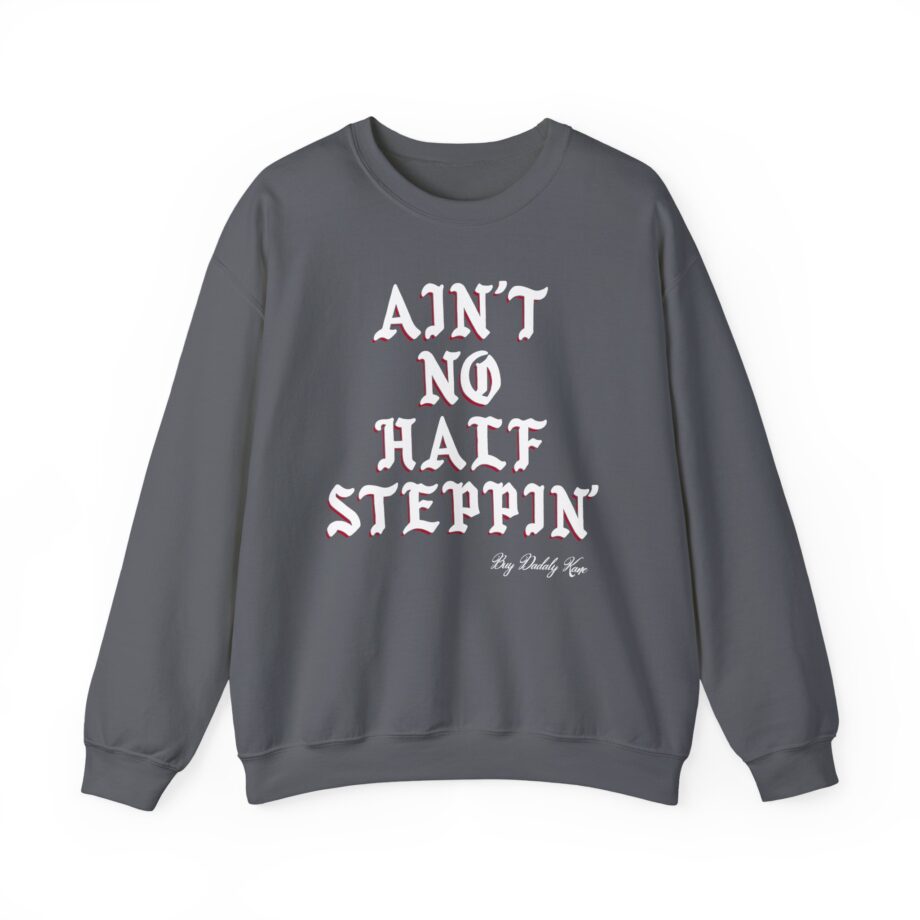 Big Daddy Kane Ain't No Half Steppin Unisex Heavy Blend™ Crewneck Sweatshirt