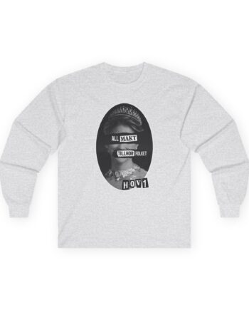 Hov1 All Makt Tillh’r Folket Unisex Ultra Cotton Long Sleeve Tee