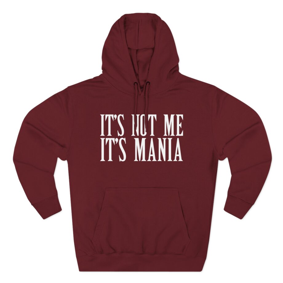 Sexmane  It's Not Me It's Mania Three-Panel Fleece Hoodie