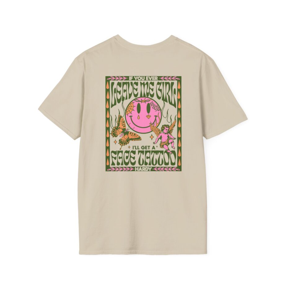 Hardy if You Ever Leave Me Unisex Softstyle T-Shirt
